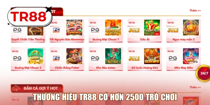 Thương hiệu TR88 có hơn 2500 trò chơi