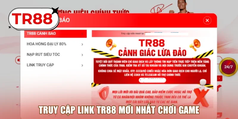 Truy cập link TR88 mới nhất chơi game